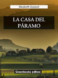 La casa del páramo - Elizabeth Gaskell - E-Book
