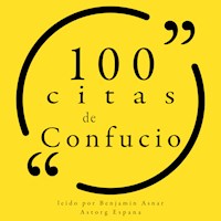 100 citas de Confucio - Confucius - Hörbuch