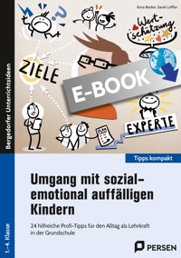 Umgang mit sozial-emotional auffälligen Kindern - Ilona Becker - E-Book