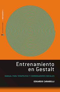 Entrenamiento en Gestalt - Eduardo Carabelli - E-Book