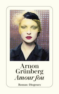 Amour fou - Arnon Grünberg - E-Book