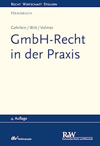 GmbH-Recht in der Praxis - Markus Gehrlein - E-Book