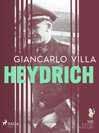 Heydrich - Giancarlo Villa - E-Book