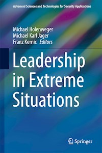 Leadership in Extreme Situations - - E-Book
