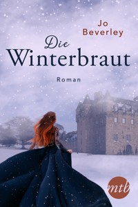 Die Winterbraut - Jo Beverley - E-Book