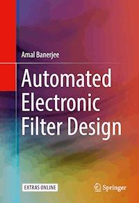 Automated Electronic Filter Design - Amal Banerjee - E-Book
