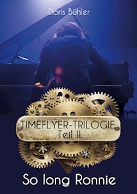 So long Ronnie - Doris Bühler - E-Book