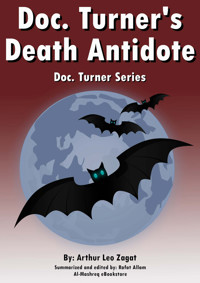 Doc. Turner's Death Antidote - Arthur Leo Zagat - E-Book
