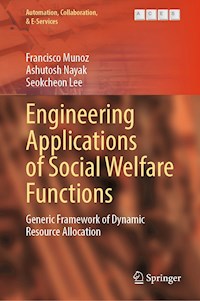 Engineering Applications of Social Welfare Functions - Francisco Munoz - E-Book