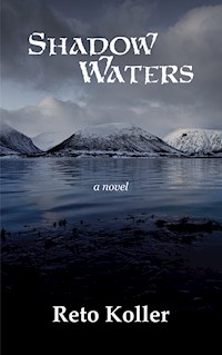 Shadow Waters - Reto Koller - E-Book