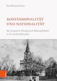 Konfessionalität und Nationalität - Karl-Reinhart Trauner - E-Book