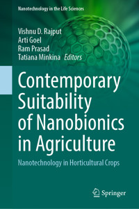 Contemporary Suitability of Nanobionics in Agriculture - - E-Book