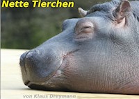 Nette Tiere - Klaus Dreymann - E-Book