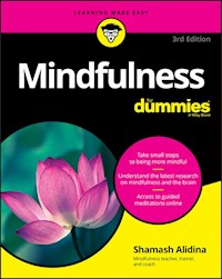 Mindfulness For Dummies - Shamash Alidina - E-Book