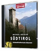 Mords-Genuss: Südtirol - Michael Böckler - Hörbuch