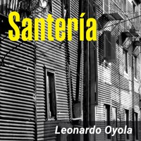 Santería - Leonardo Oyola - Hörbuch