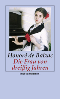 Die Frau von dreißig Jahren - Honore de Balzac - E-Book + Hörbuch