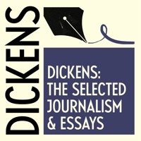 The Selected Journalism & Essays of Charles Dickens - Charles Dickens. - Hörbuch