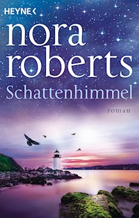 Schattenhimmel - Nora Roberts - E-Book