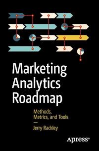 Marketing Analytics Roadmap - Jerry Rackley - E-Book