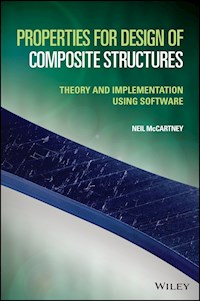 Properties for Design of Composite Structures - Neil McCartney - E-Book
