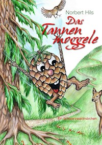 Das Tannenmoggele - Norbert Hils - E-Book