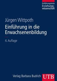 Einführung in die Erwachsenenbildung - Jürgen Wittpoth - E-Book