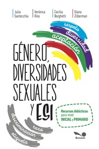 Género, diversidades sexuales y ESI - Cecilia Borgheti - E-Book