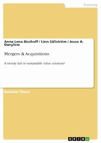 Mergers & Acquisitions - Anna Lena Bischoff - E-Book