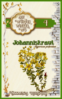 Johanniskraut - Cassandra Leuenroth - E-Book