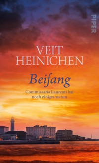 Beifang - Veit Heinichen - E-Book