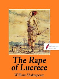 The rape of Lucrece - William Shakespeare - E-Book