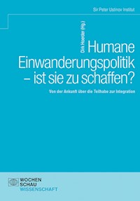 Humane Einwanderungspolitik – ist sie zu schaffen? -  - E-Book