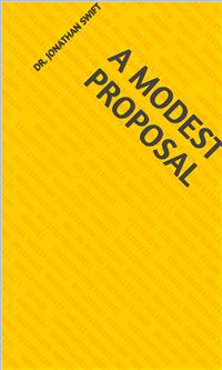 A Modest Proposal - Dr. Jonathan Swift - E-Book