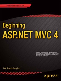 Beginning ASP.NET MVC 4 - Jose Rolando Guay Paz - E-Book