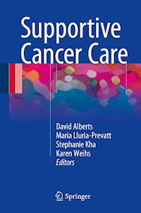 Supportive Cancer Care - - E-Book
