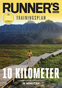 RUNNER'S WORLD 10 Kilometer unter 35 Minuten - Runner`s  World - E-Book