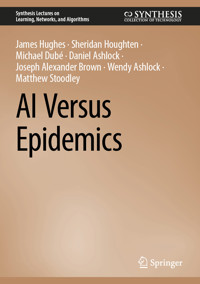 AI Versus Epidemics - James Hughes - E-Book