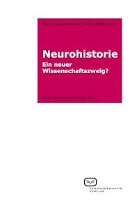 Neurohistorie - Dieter Langewiesche - E-Book