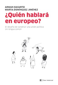 ¿Quién hablará en europeo? - Arman Basurto - E-Book