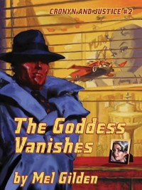 The Goddess Vanishes - Mel Gilden - E-Book