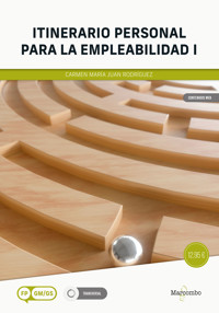 Itinerario personal para la empleabilidad I - Carmen María Juan Rodríguez - E-Book