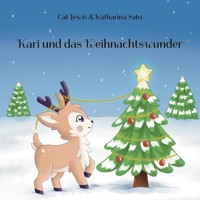Kari und das Weihnachtswunder - Cat Lewis - E-Book