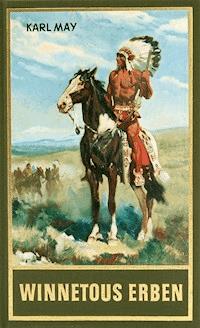 Winnetous Erben - Karl May - E-Book