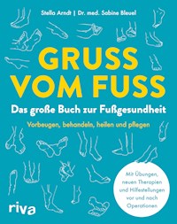Gruß vom Fuß - Stella Arndt - E-Book