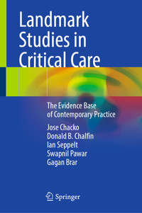Landmark Studies in Critical Care - Jose Chacko - E-Book