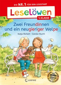 Leselöwen 1. Klasse - Zwei Freundinnen und ein neugieriger Welpe - Katja Richert - E-Book