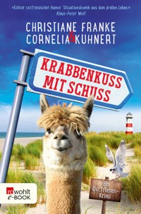 Krabbenkuss mit Schuss - Christiane Franke - E-Book