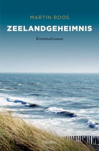 Zeelandgeheimnis - Martin Roos - E-Book