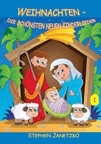 Weihnachten - Stephen Janetzko - E-Book